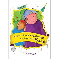 Por Que Colocamos Estrelas Nas Árvores de Natal?