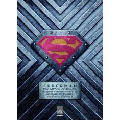 Livro - Superman: Os Arquivos Secretos Do Homem De Aço