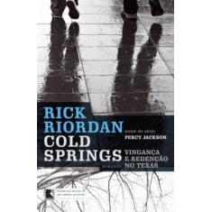 Livro - Cold springs: Vingança e redenção no Texas
