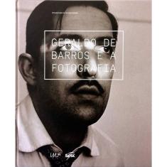 Geraldo de Barros e a Fotografia