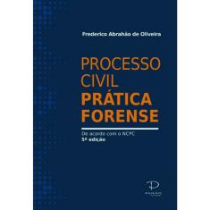 Processo civil-pratica forense de acordo com O novo cpc