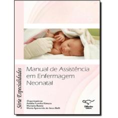 Manual De Assistencia Em Enfermagem Neonatal