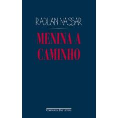 Livro - Menina a caminho