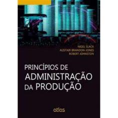 Principios De Administracao Da Producao