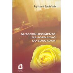 Livro - Autoconhecimento na formação do educador