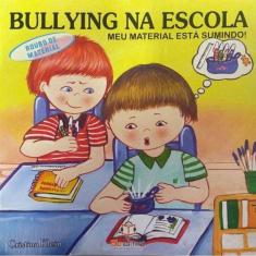 Bullying na Escola - Roubo de Material