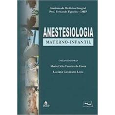 Anestesiologia materno-infantil - MEDBOOK EDITORA CIENTIFICA