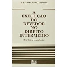 Execucao do devedor no dto intermedio - LIVRARIA PAULISTA, 3