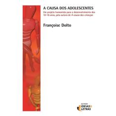 A Causa dos adolescentes