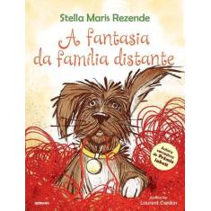 Livro - A fantasia da família distante