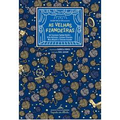 Livro - As velhas fiandeiras