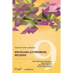 Livro - Escolhas (literárias) em jogo