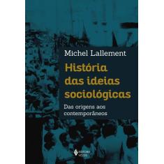 Livro - História Das Ideias Sociológicas