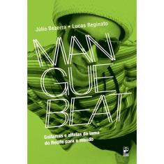 Manguebeat - 1ª Ed.