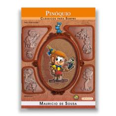 Livro - Turma da Mônica - Clássicos para Sempre - Pinóquio
