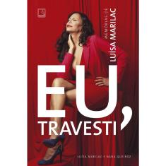 Livro - Eu, travesti: Memórias de Luísa Marilac