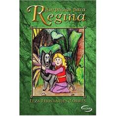 Livro - Surpresas Para Regina