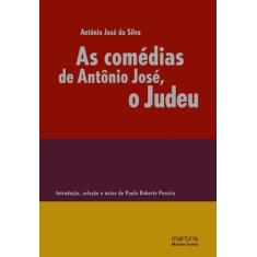 Comedias De Antonio Jose, O Judeu, As