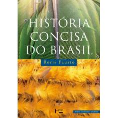 História concisa do brasil - EDUSP