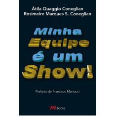 Livro - Minha equipe é um show