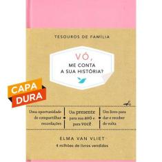 Livro - Vó, me conta a sua história? (Tesouros de família) - Editora S