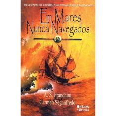 Em Mares Nunca Navegados