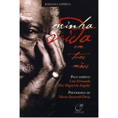 Livro - Minha vida em tuas mãos