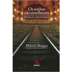 Livro - Os sonhos não envelhecem