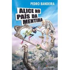 Livro - Alice no país da mentira