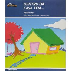 Livro - Dentro da casa tem...