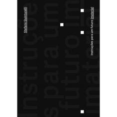 Instrucoes Para Um Futuro Imaterial