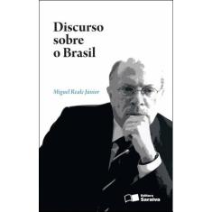 Livro - Discurso Sobre O Brasil - 1ª Edição De 2012