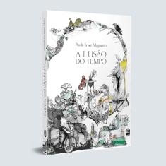 A Ilusão do Tempo
