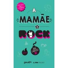 A Mamãe É Rock