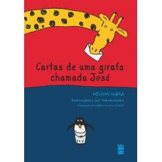 Livro - Cartas de uma girafa chamada José