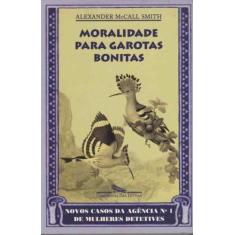 Moralidade Para Garotas Bonitas - CIA DAS LETRAS, 3