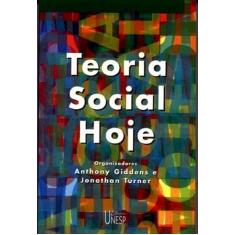 Livro - Teoria Social Hoje
