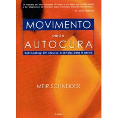 Livro - Movimento Para a Autocura
