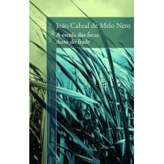 Livro - A escola das facas/ auto do frade