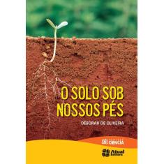 Livro - O solo sob nossos pés