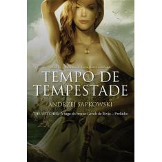 Livro - Tempo De Tempestade - The Witcher - A Saga Do Bruxo Geralt De
