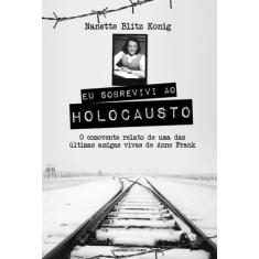 Livro - Eu Sobrevivi Ao Holocausto