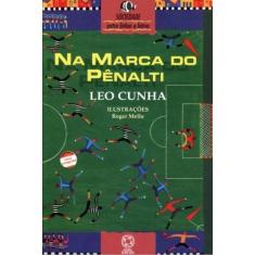 Livro - Na marca do pênalti