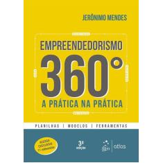 Livro - Empreendedorismo 360º - A Prática Na Prática