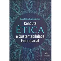 Conduta Ética E Sustentabilidade Empresarial