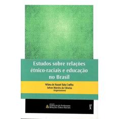 Livro - Estudos sobre relações étnico-raciais e educação no Brasil
