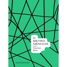 O Metro Nenhum