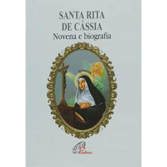 Santa Rita de Cássia - novena e Biografia