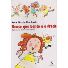 Livro - Bento que Bento é o frade