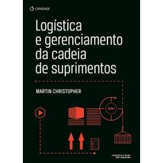 Livro - Logística E Gerenciamento Da Cadeia De Suprimentos